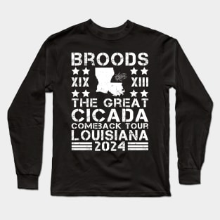 Great Cicada Comeback Tour Louisiana 2024 Long Sleeve T-Shirt